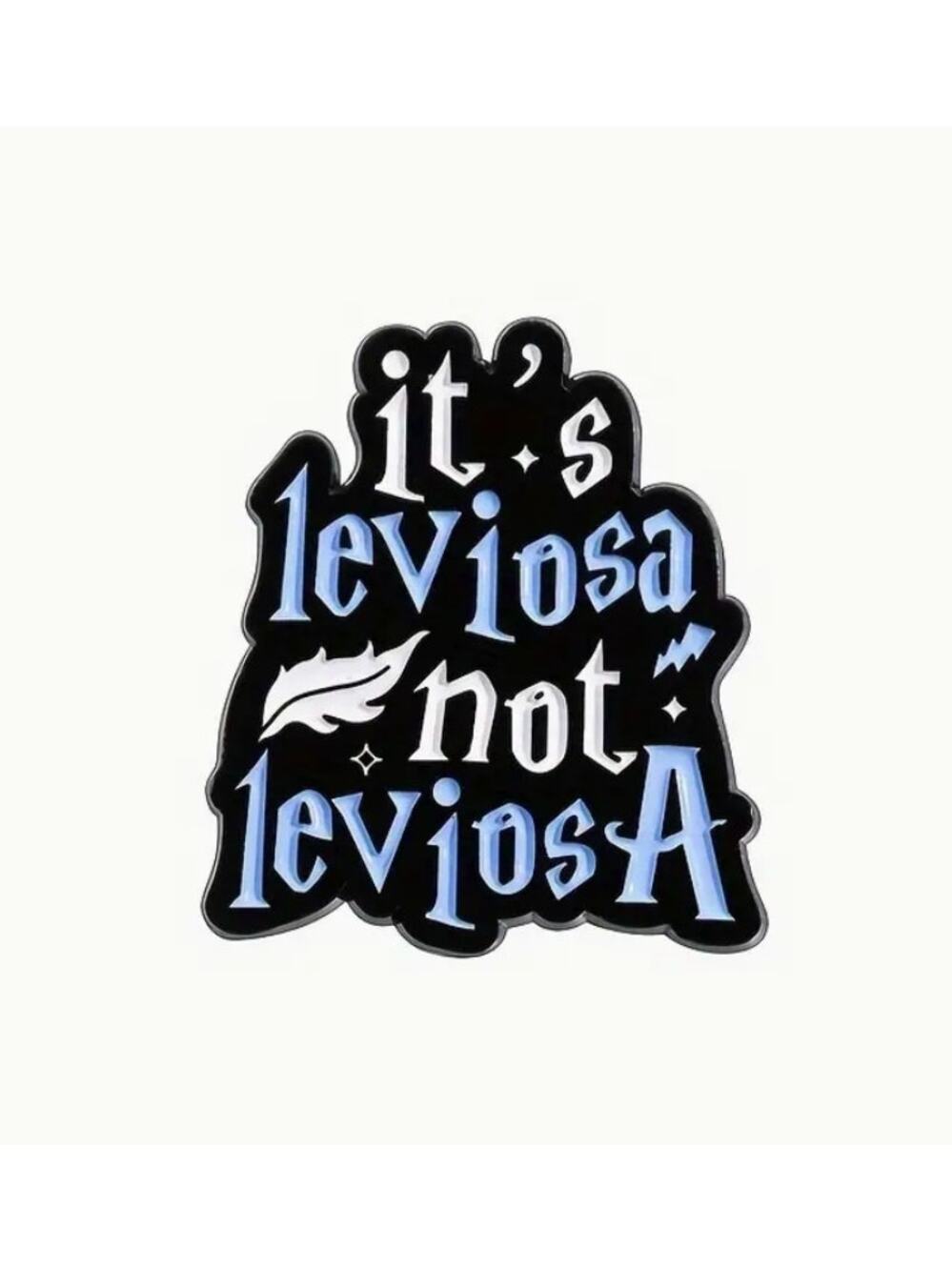 Harry Potter It's Leviosa Not LeviosA Spell Enamel Pin 105-3
